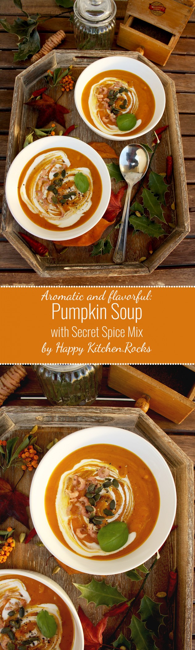Pumpkin Soup with Secret Spice Mix: Rich and perfectly balanced taste with sweet, slightly tangy, aromatic and astringent notes. Quick, easy and healthy!