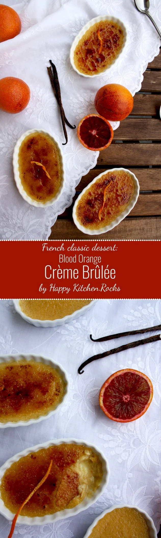 Blood Orange Crème Brûlée: Rich and creamy vanilla custard meets a brittle caramelized topping in this seductive and foolproof classic French dessert with a fresh hint of blood orange.