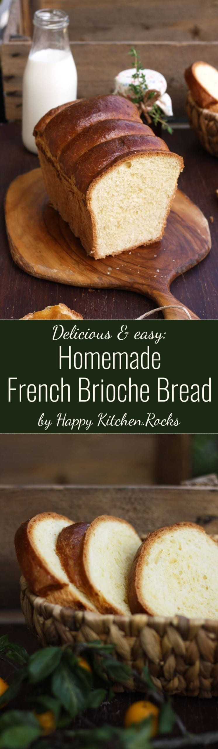 Homemade French Brioche Bread • Happy Kitchen