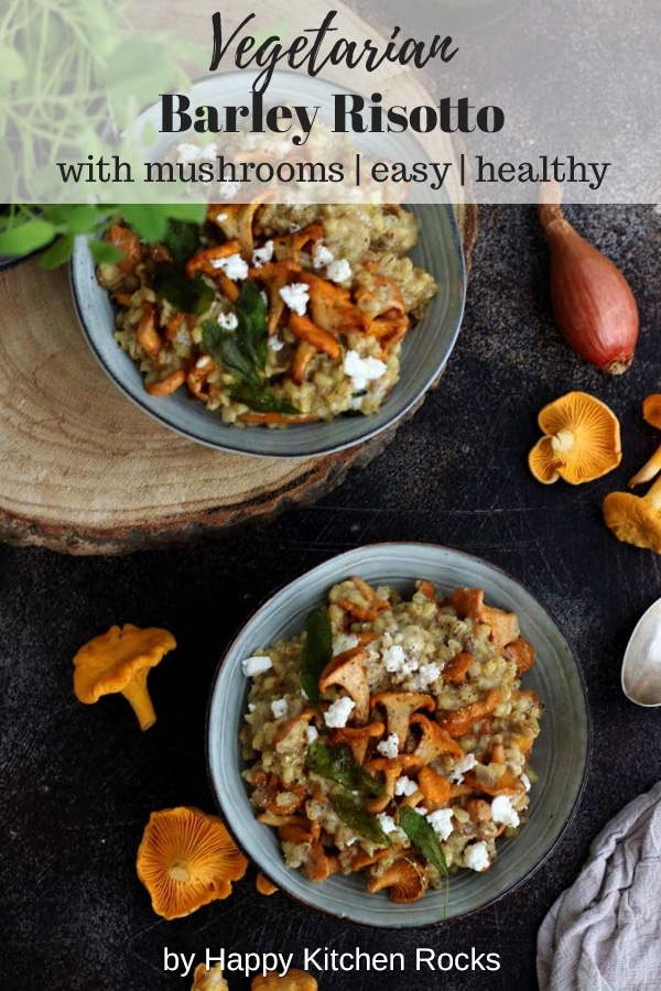 Easy Barley Risotto with Mushrooms and Goat Cheese on Stump Collage with Text Overlay