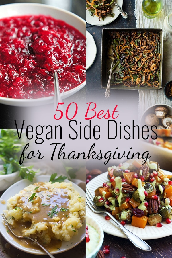 Pinterest Collage of Vegan Thanksgiving Sides