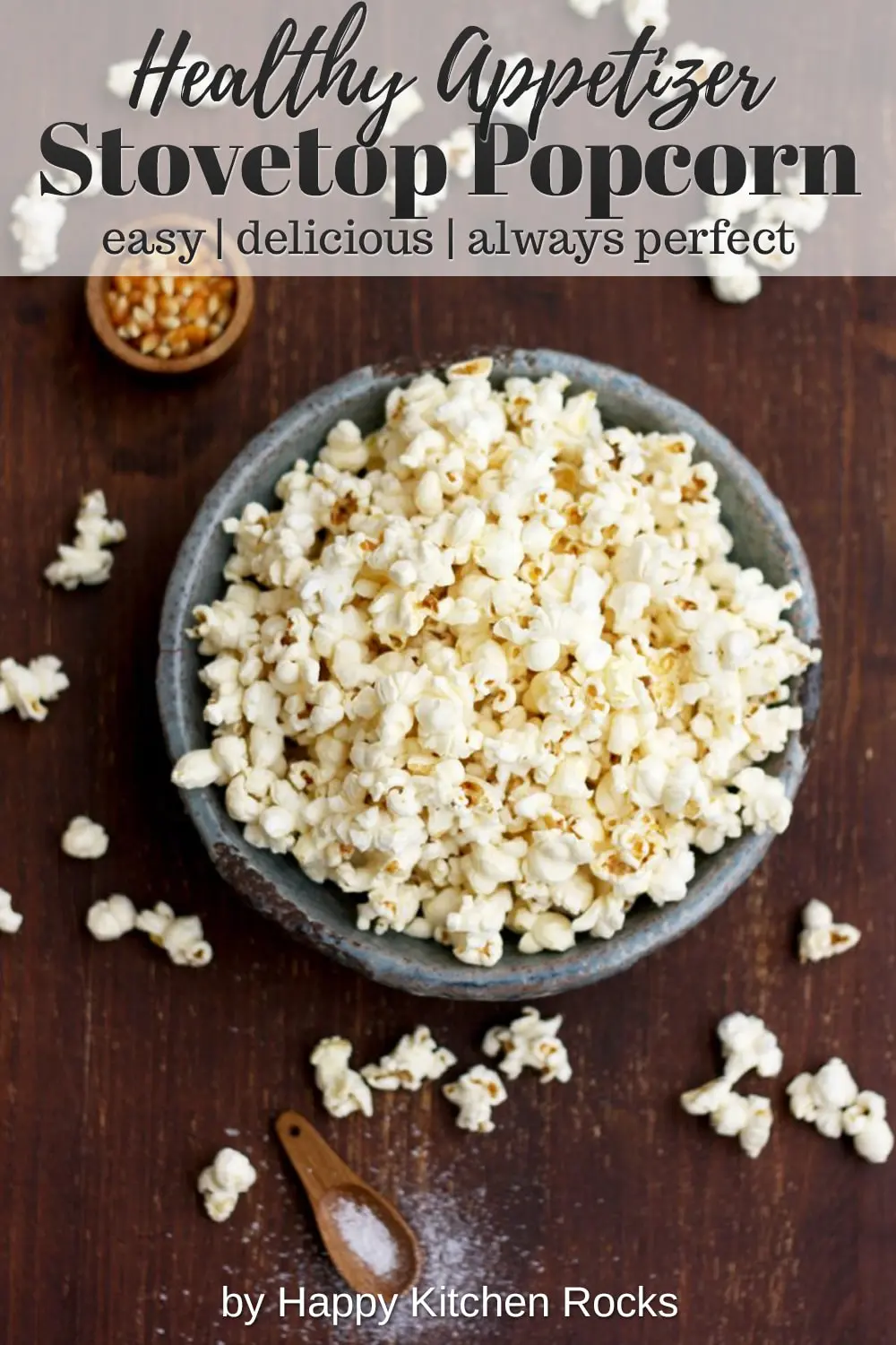 Easy Perfect Stovetop Popcorn