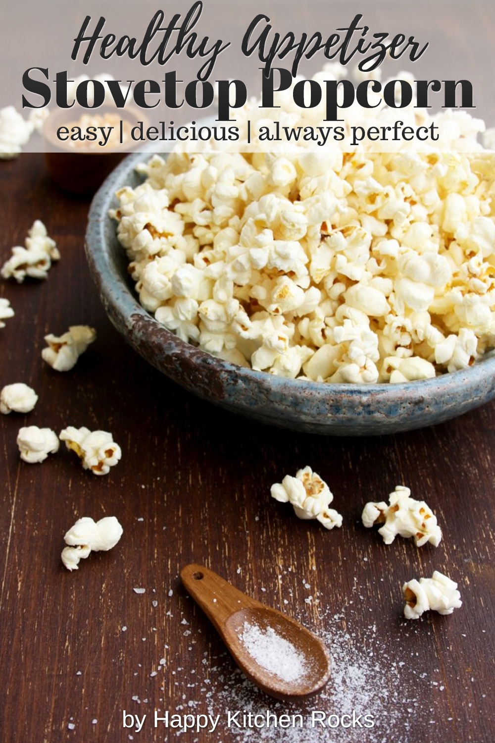 Always Perfect Stovetop Popcorn Collage with Text Overlay