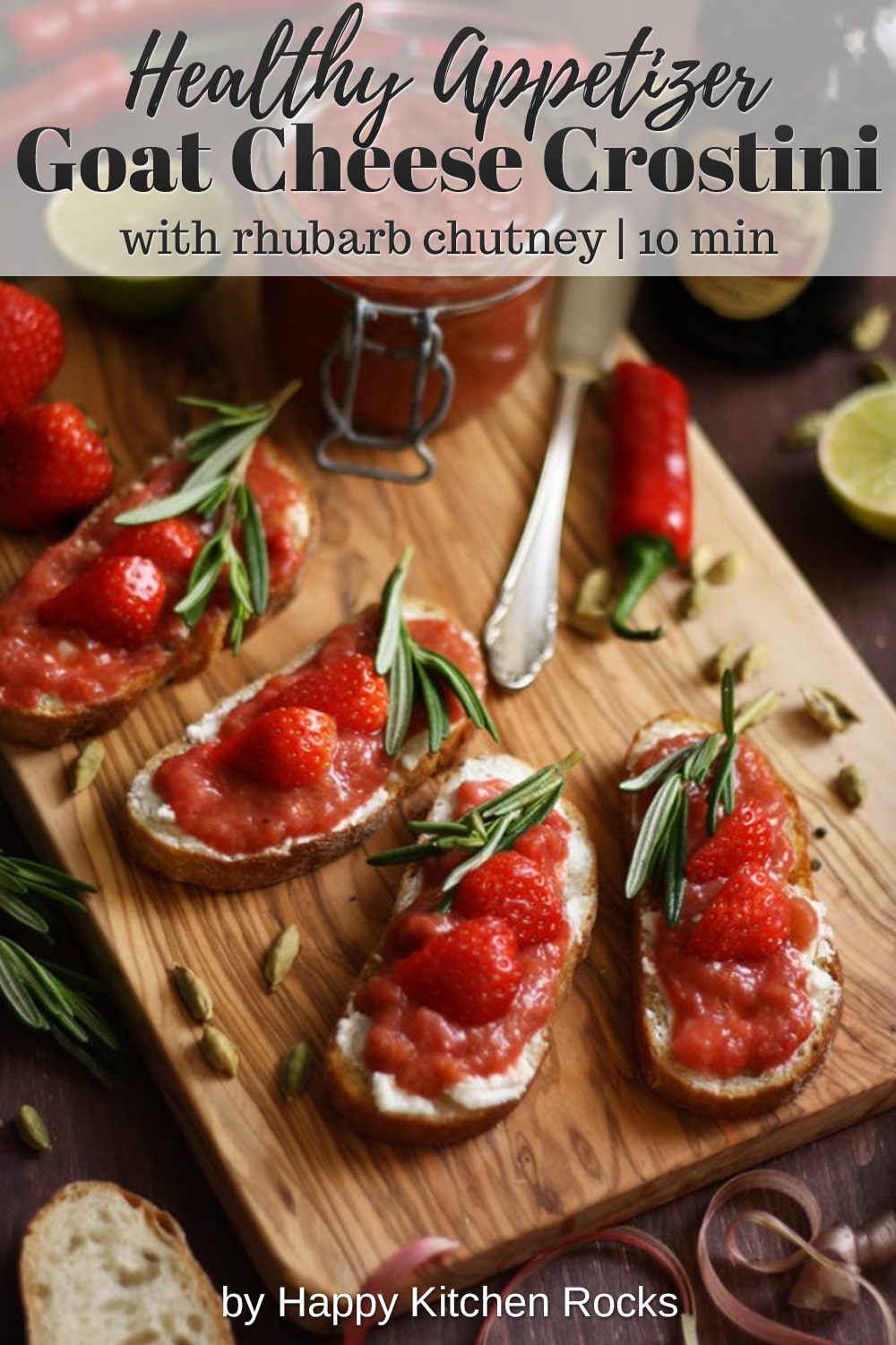 Goat Cheese Crostini with Rhubarb Chutney Collage with Text Overlay