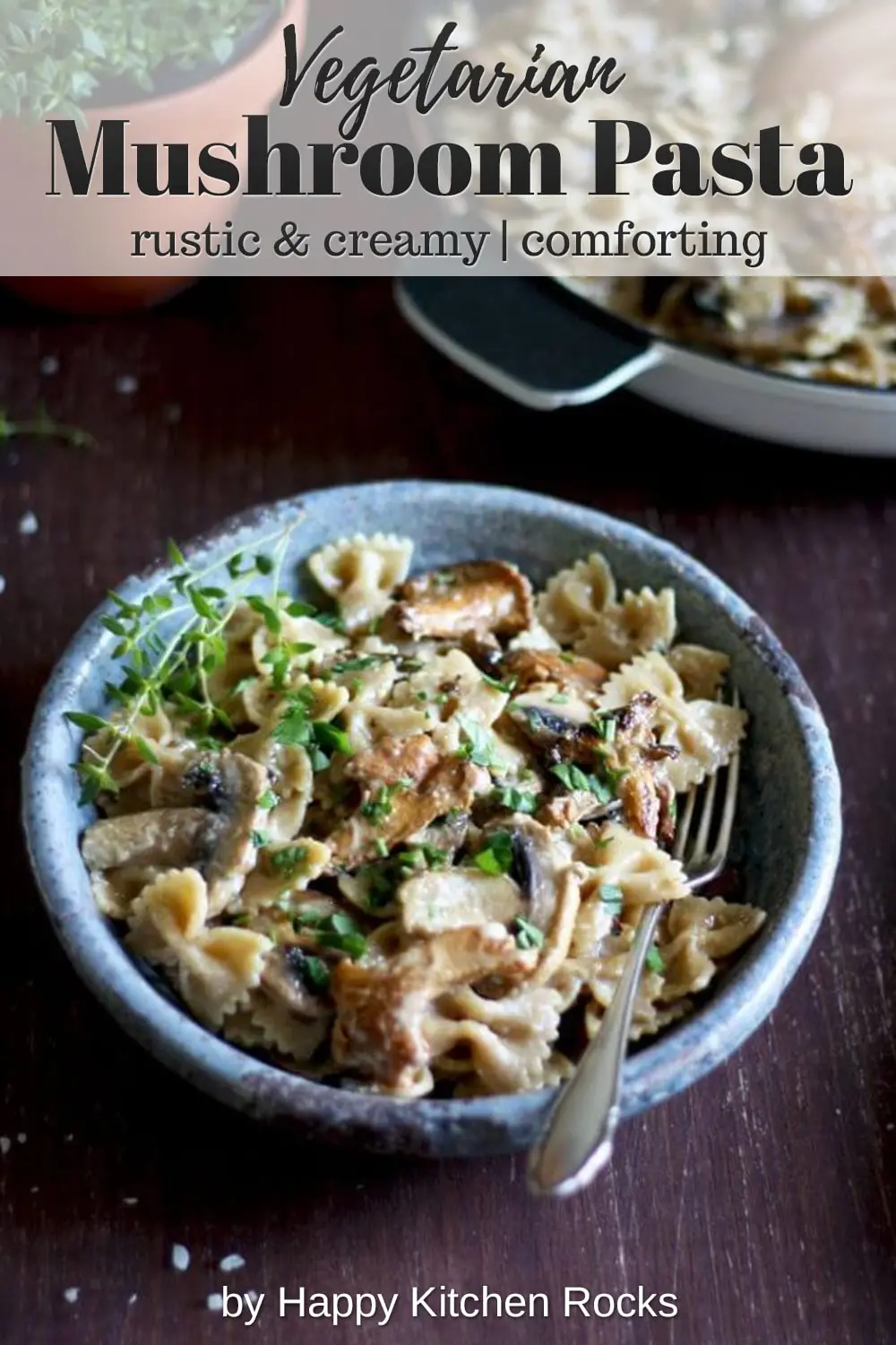 Rustic Creamy Mushroom Pasta Collage with Text Overlay