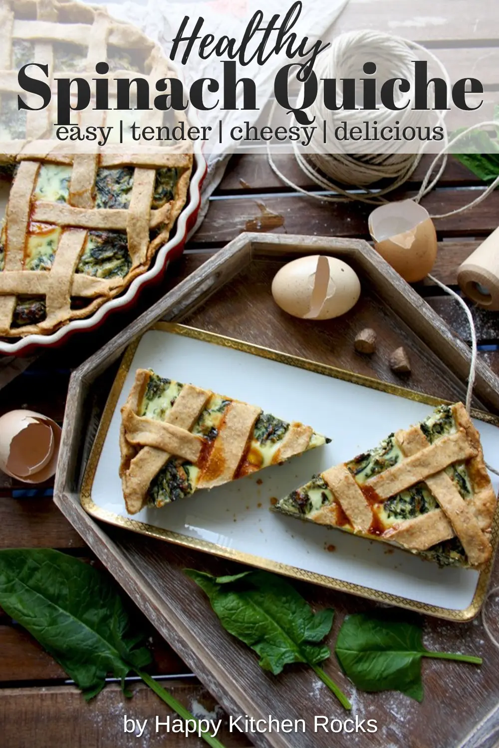 The Best Rustic Ricotta Spinach Quiche Pieces Collage with Text Overlay