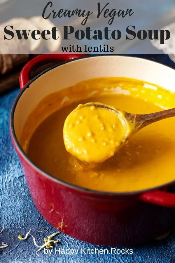 Sweet Potato Lentil Soup in a Pot Pinterest