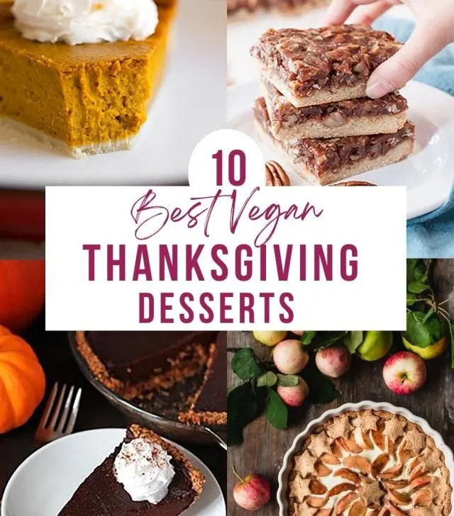 Vegan Thanksgiving Desserts Collage