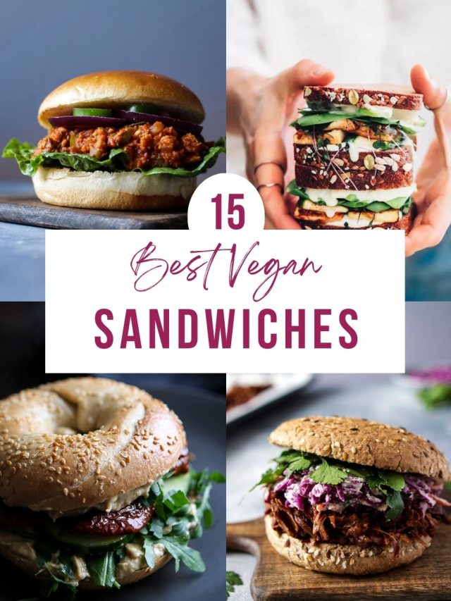 15 Best Vegan Sandwiches