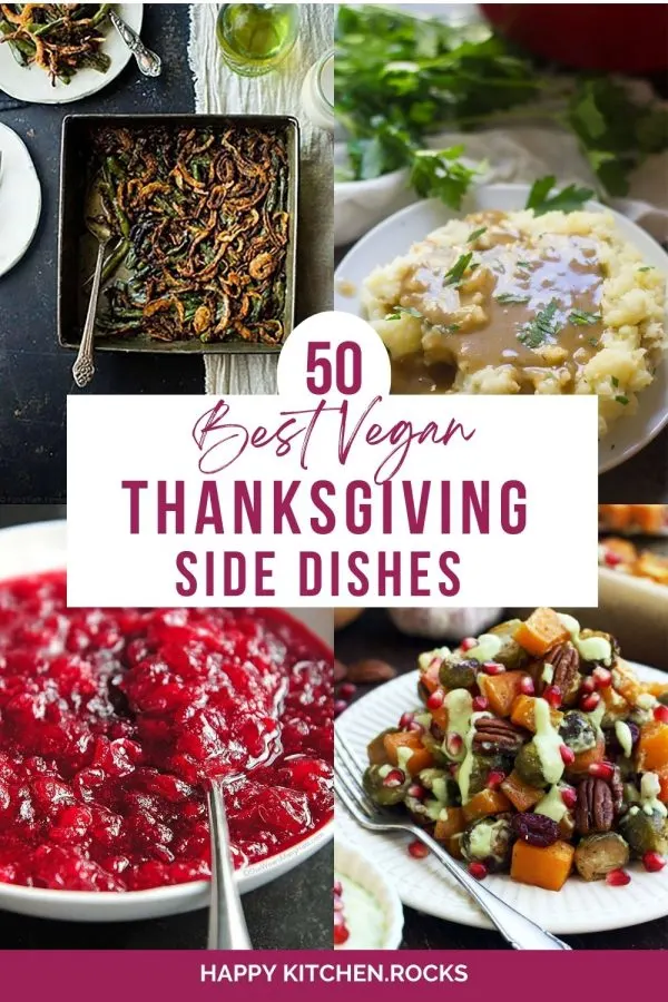 50 Best Vegan Thanksgiving Side Dishes